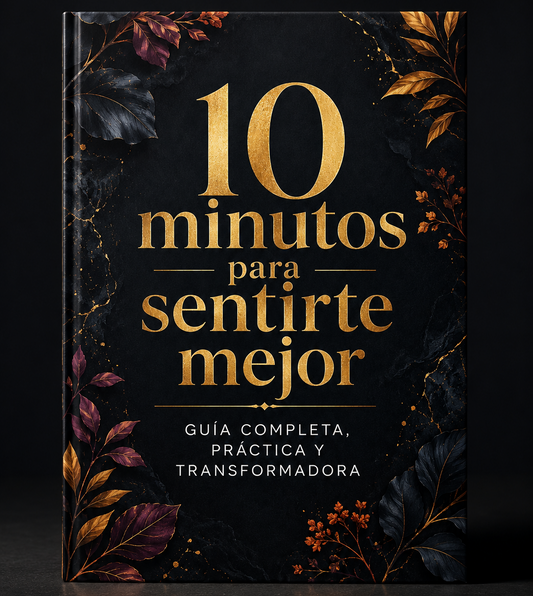 10 minutos para sentirte mejor